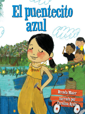 cover image of El puentecito azul (The Little Blue Bridge)